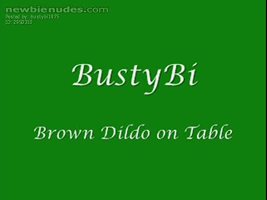 Brown dildo on table, I think the title says it all. Let us know what you t...